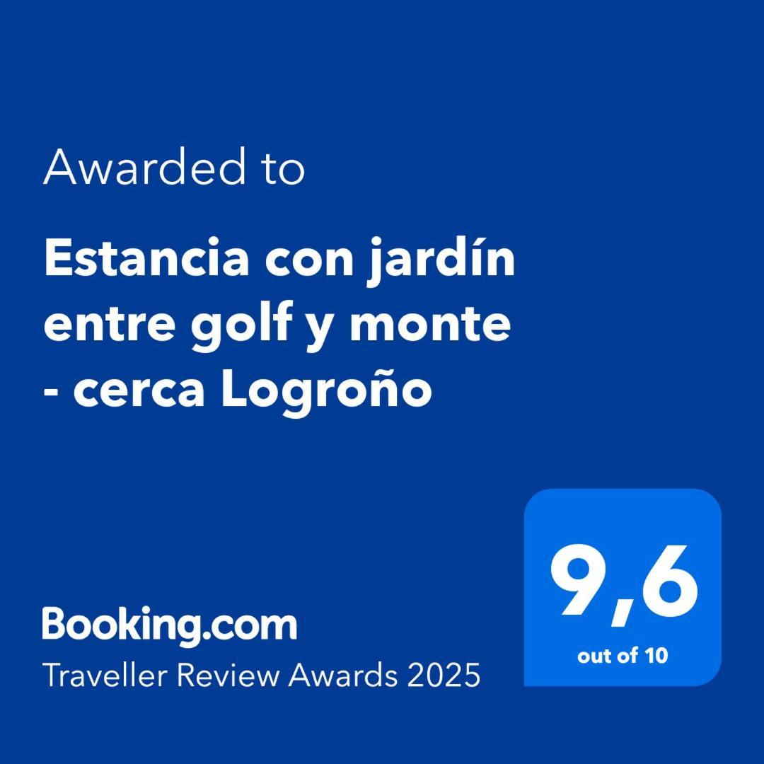 Estancia Con Jardin Entre Golf Y Monte - Cerca Logrono Sojuela Bagian luar foto